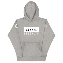 Load image into Gallery viewer, Always Brooklyn Hoodie – Grey Edition | Overtime City