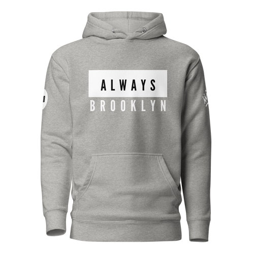 Always Brooklyn Hoodie – Grey Edition | Overtime City