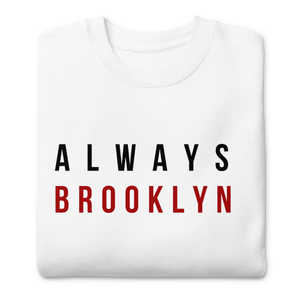 Always Brooklyn Sweatshirt Crisp White